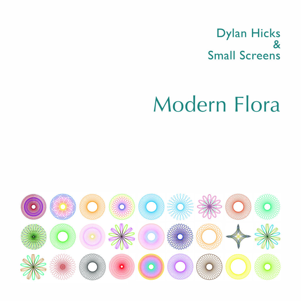 Modern Flora, by Dylan Hicks